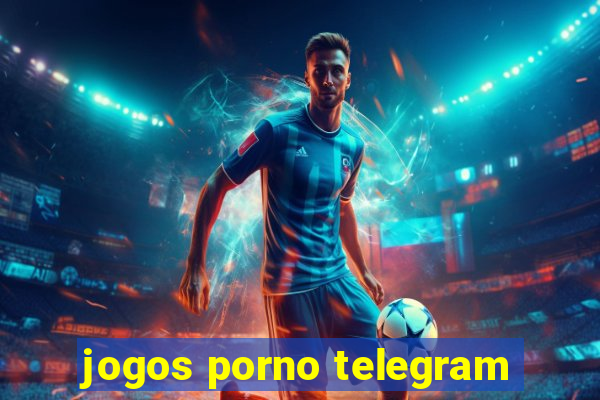 jogos porno telegram